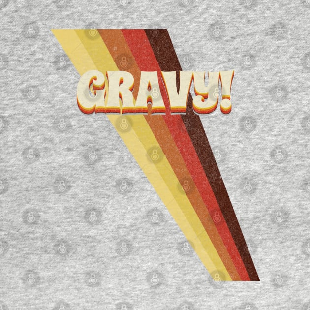 Gravy! by SpottydoggCreatives